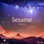 Sesame - Single by Mechanism | Spotify Sesame