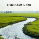 River Flows in You - Piano Version - song by Angel Lover | Spotify River Flows in You - Piano Version