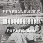 Homicide - Single by Funeral F.A.M.E | Spotify Homicide