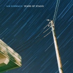 Years of Stasis - EP by Ian Summach | Spotify Years of Stasis