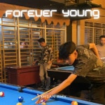 Forever Young - Single by IKHSAN RMX | Spotify Forever Young