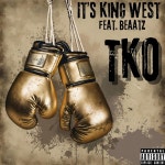 TKO - Single by Its King West | Spotify