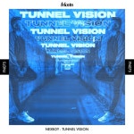 Tunnel Vision - song by Nexboy | Spotify Tunnel Vision