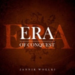 ERA of Conquest - Album by Jannik Woelki | Spotify ERA of Conquest