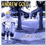 Since 1951 - Album by Andrew Gold | Spotify Since 1951