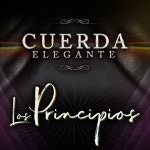 Los Principios - Single by Cuerda Elegante | Spotify Los Principios