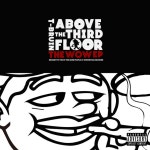 Above the Third Floor (THE WOW Ep) - EP by T-Bruin | Spotify Above the Third Floor (THE WOW Ep)
