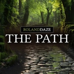 The Path - song and lyrics by Rolanddaze | Spotify The Path