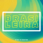 Atmosfera Brasileira - Album by Sync TV Master | Spotify Atmosfera Brasileira