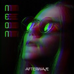 Neon - song and lyrics by Afterwave | Spotify Neon