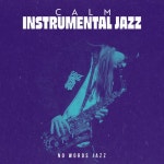Artist Traditional - song by No Words Jazz | Spotify Artist Traditional