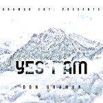YES I AM - song and lyrics by Don Gramur | Spotify YES I AM