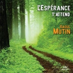 Lespérance tattend - Album by Raoul Mutin | Spotify Lespérance tattend