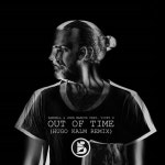 Hugo Kalm Remix - Radio Edit - song by John Marcus, Victoria Dogan, Hugo Kalm, Samuell | Spotify Out of Time - Hugo Kalm Remix... 