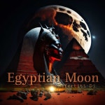 Egyptian Moon - Single by Nefertiti Dj | Spotify Egyptian Moon