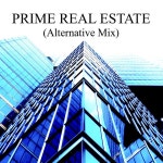 Prime Real Estate - Alternative Mix - song by Calum_Dempster | Spotify Prime Real Estate - Alternative Mix
