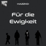 Für Die Ewigkeit - song and lyrics by HAZZKO | Spotify Für Die Ewigkeit