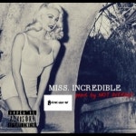 MISS. INCREDIBLE - Single by PRINCE KENJI STM | Spotify MISS. INCREDIBLE