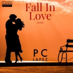 Fall in Love ( Cover ) - Single by PC Lapez | Spotify