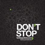 Dont Stop (Alex Torchio) - song and lyrics by Bottegadelsuono, Alex Torchio | Spotify Dont Stop (Alex Torchio)