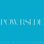 Heavy Metal and Flowers - Album by Powerslide | Spotify Heavy Metal and Flowers