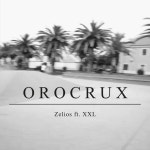 Orocrux - Single by Zelios | Spotify Orocrux