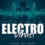 Electro Virus 1 - song and lyrics by Virus de Amor | Spotify Electro Virus 1