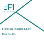 Dark Soul Ep - EP by Francesco Imparato | Spotify Dark Soul Ep
