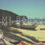 Mi barca - Single by ene Ullíu | Spotify Mi barca