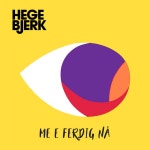 ME E FERDIG NÅ - song and lyrics by Hege Bjerk | Spotify ME E FERDIG NÅ