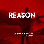 Reason - song and lyrics by Rahul Rajkhowa, Sudeep | Spotify Reason