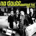 Looking Hot (The Remixes) - Single by No Doubt | Spotify Looking Hot (The Remixes)