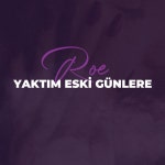 Yaktım Eski Günlere - song and lyrics by ROE | Spotify Yaktım Eski Günlere