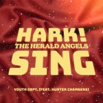 Hark! The Herald Angels Sing - song and lyrics by Youth Dept., Hunter Chambers, Mia Robertson, Ava Campos | Spotify Hark! The... 