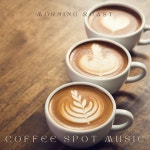 Morning Roast - song and lyrics by Coffee Spot Music | Spotify Morning Roast