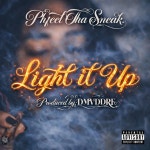 LIGHT IT UP (26) r3mix - song and lyrics by Phfeel Tha Sneak | Spotify LIGHT IT UP (26) r3mix