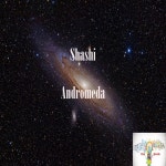 Andromeda - Single by Shashi | Spotify Andromeda