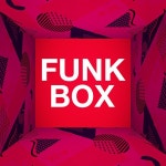 Funk Box - Compilation by Various Artists | Spotify Funk Box