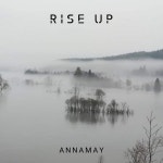 Rise Up - song by Annamay | Spotify Rise Up