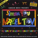 Siman Tov Mazel Tov - song and lyrics by Sameach Music | Spotify Siman Tov Mazel Tov