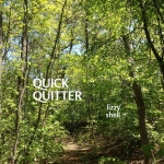 Quick Quitter - Single by Lizzy Shell | Spotify Quick Quitter