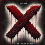 Permanent Damage - Album by Elliom | Spotify Permanent Damage