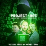 Project 863 : Season One (Original Series Soundtrack) - Album by Project 863 | Spotify Project 863 : Season One (Original Series... 