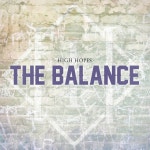 The Balance - Single by High Hopes | Spotify The Balance