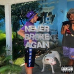 Never Broke Again - song and lyrics by Lil Cxsmx, YRT Zion | Spotify Never Broke Again