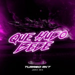 Que Hubo Bebe (Turreo Edit) - Single by Jona Mix | Spotify Que Hubo Bebe (Turreo Edit)