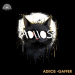 Gaffer - Single by Adiios | Spotify Gaffer