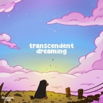 transcendent dreaming - song and lyrics by Cauzy, Hizashi, lifeline. | Spotify transcendent dreaming