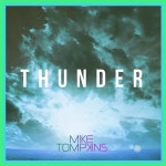 Thunder - song and lyrics by Mike Tompkins | Spotify Thunder