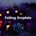 Falling Droplets - Album by Raindrops Sleep | Spotify Falling Droplets